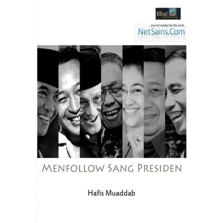 

(PID177) Menfollow Sang Presiden