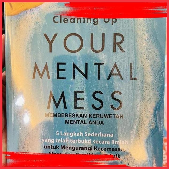 

(ANTI) BUKU CLEANING UP YOUR MENTAL MESS