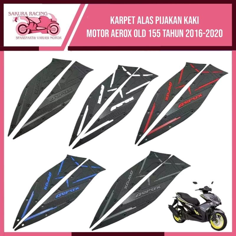 Karpet motor Aerox Old 155 Aerox 2016-2020 pijakan kaki Aerox old