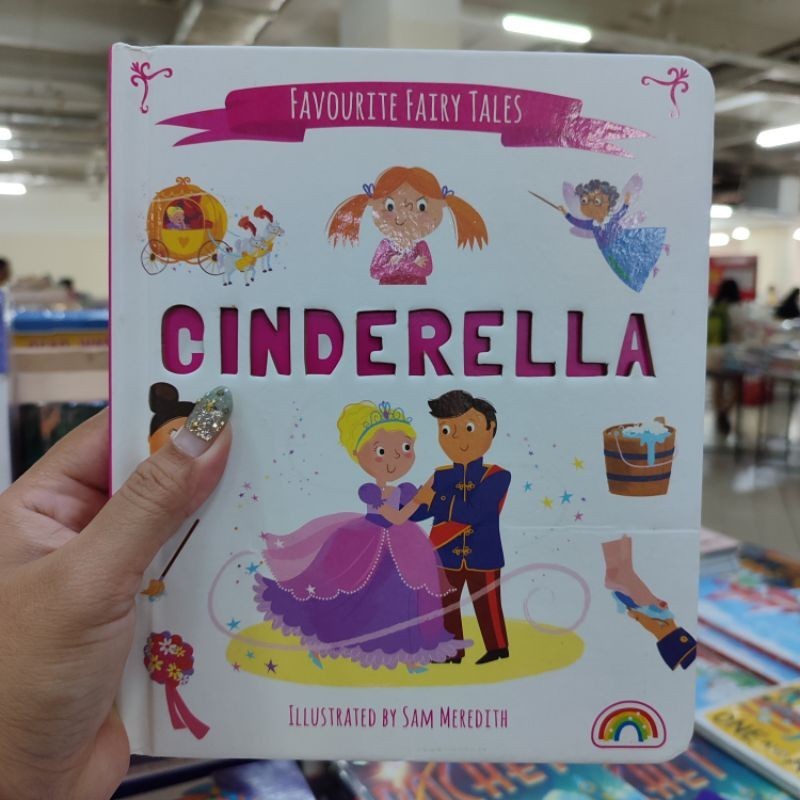 BIG BAD WOLF BOOKS • FAVOURITE FAIRY TALES : CINDERELLA - BUKU CERITA ANAK BBW IMPORT