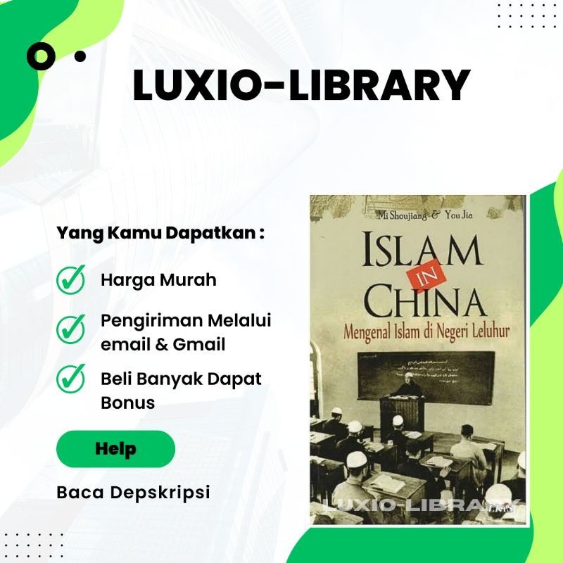 

ISLAM IN CHINA MENGENAL ISLAM DI NEGERI LELUHUR