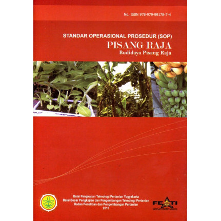 

(PID246) Standar Operasional Prosedur (SOP) Pisang Raja: Budidaya Pisang Raja