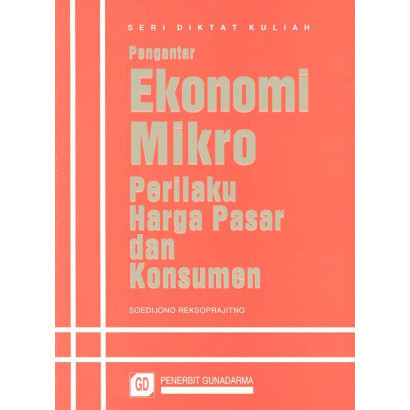 

(PID334) Pengantar Ekonomi Mikro: Perilaku Harga Pasar dan Konsumen