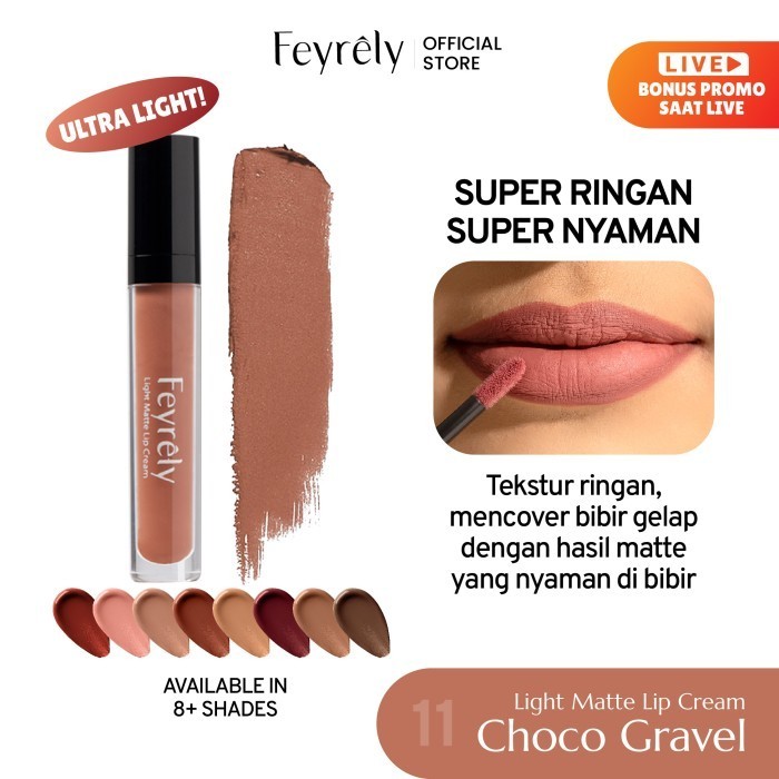 11 Choco Gravel (Nude Choco) - Feyrely Light Matte Lip Cream