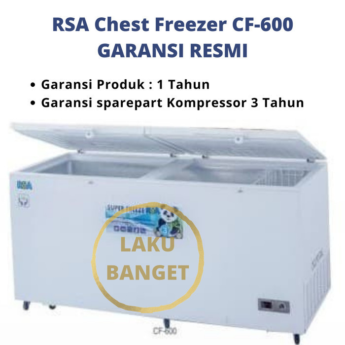NEW RSA CHEST FREEZER CF-600 / FREEZER 600 LITER / RSA CF 600 FREE ONGKIR ORIGINAL