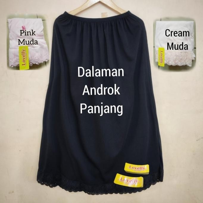 Dalaman Rok Panjang / Rok Dalam Panjang / Androk Panjang