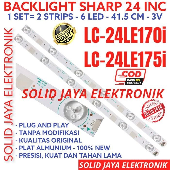 BACKLIGHT TV LED SHARP 24 INC LC 24LE175i 24LE1751 24LE175 LAMPU BL 6K