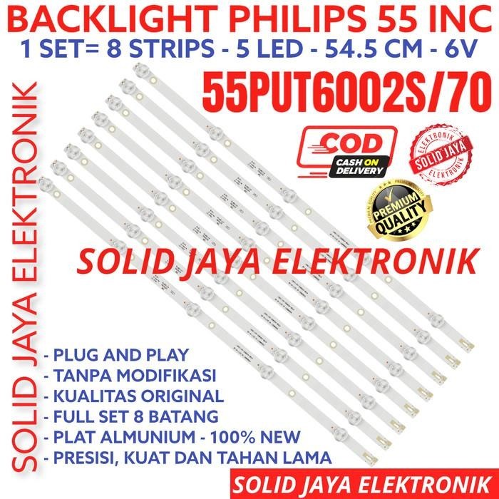 BACKLIGHT TV LED PHILIPS 55 INC 55PUT6002 55PUT6002S 70 55PUT LAMPU BL