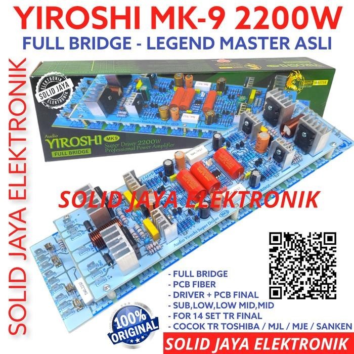 KIT POWER YIROSHI MK9 MK 9 MK-9 Super Driver 2200W FULL BRIDGE SYSTEM