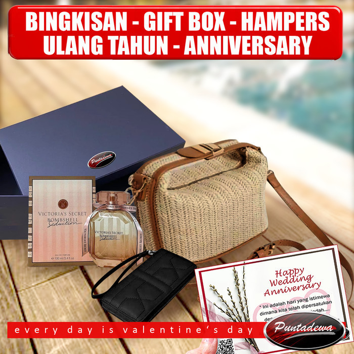 Kado Ultah Cewek-Hampers Anniversary Wanita Pacar Istri Sahabat Teman