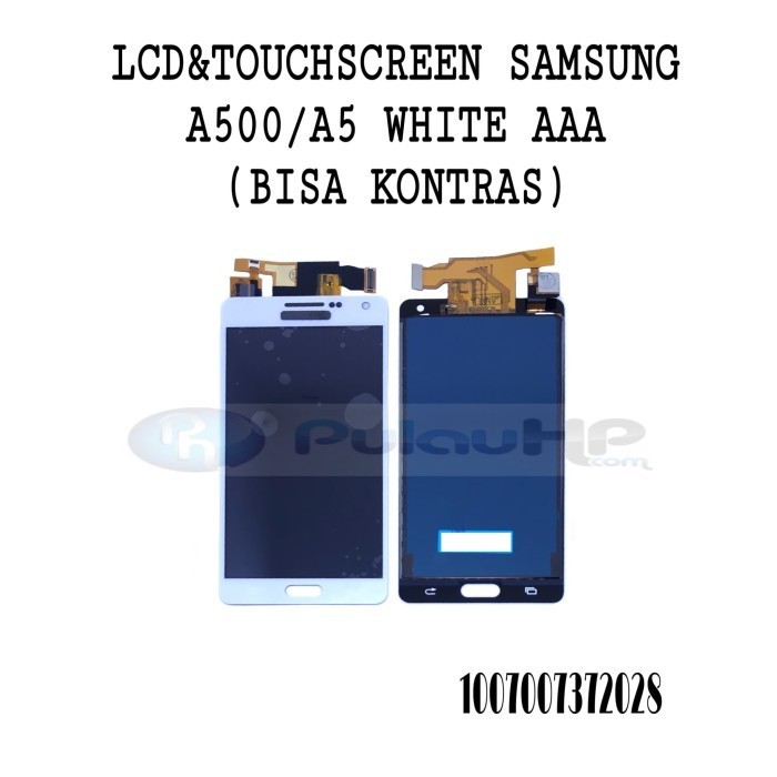 LCD TOUCHSCREEN SAMSUNG A5/A500 2015 WHIITE AAA (BISA KONTRAS)