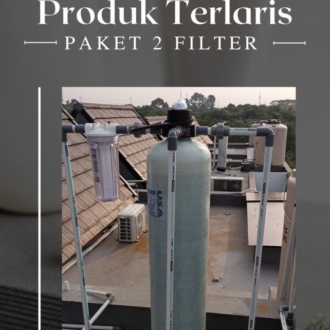 Berkualitas| FILTER AIR SUMUR / FILTER AIR / FILTER AIR SUMUR BOR