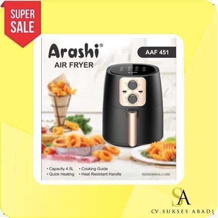 Arashi Air Fryer Aaf-451 4.5L Aaf 451 Pengorengan Tanpa Minyak