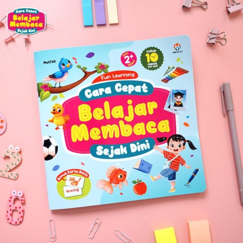 Cara Cepat Belajar Membaca Sejak Dini - Usia 2-5 Tahun - Buku Edukasi Anak - Ziyad Books