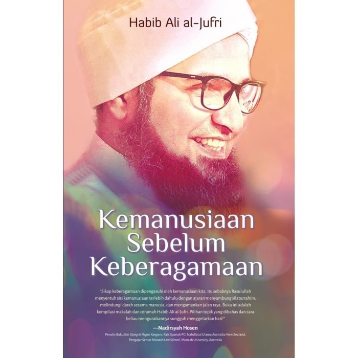 

Buku Kemanusiaan Sebelum Keberagamaan (Habib Ali al-Jufri)