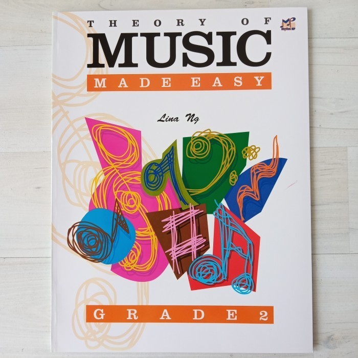 

Theory Of Music Made Easy Grade 2 Lina Ng - Buku Teori Musik