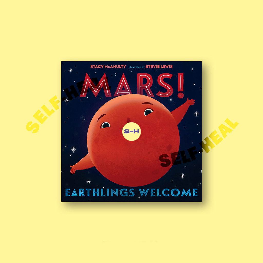 

Mars! - Earthlings - Welcome - Stacy - McAnulty