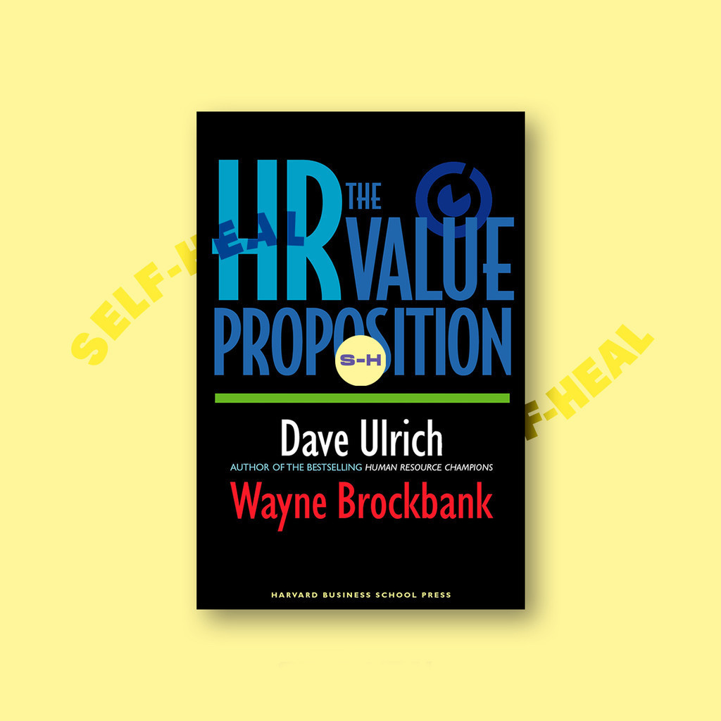 

The HR Value Proposition - Dave Ulrich