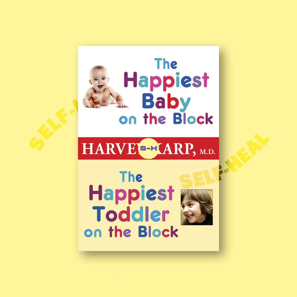

The Happiest Baby on the Block and The Hap - Harvey Karp, M.D_