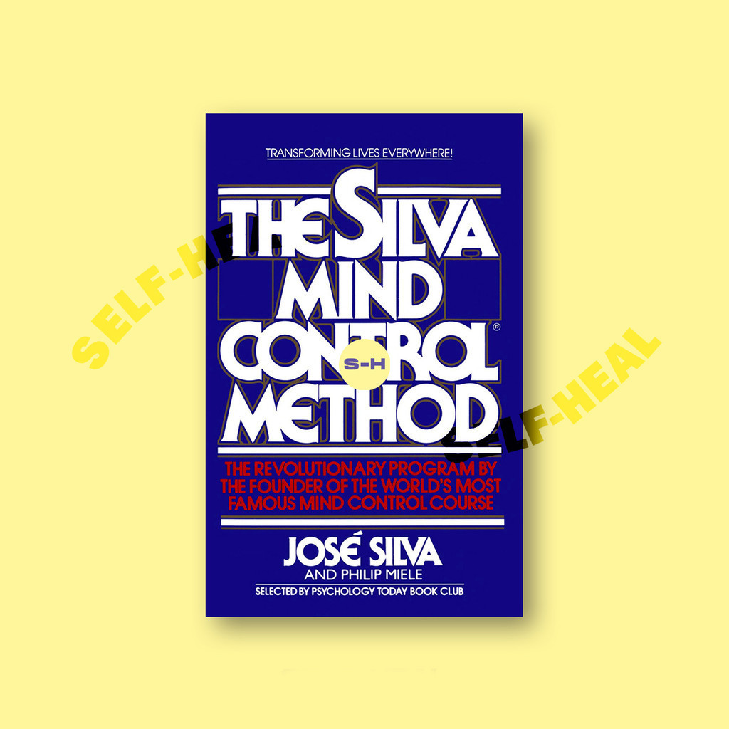 

The Silva Mind Control Method - Jose Silva