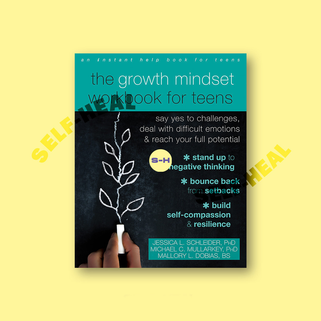 

The Growth Mindset Workbook for Teens - Jessica L. Schleider