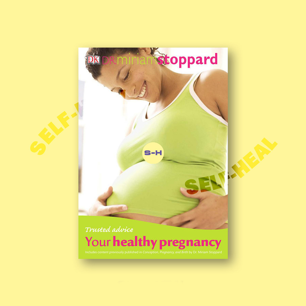 

Trusted advice Your Healthy Pregnancy by DK