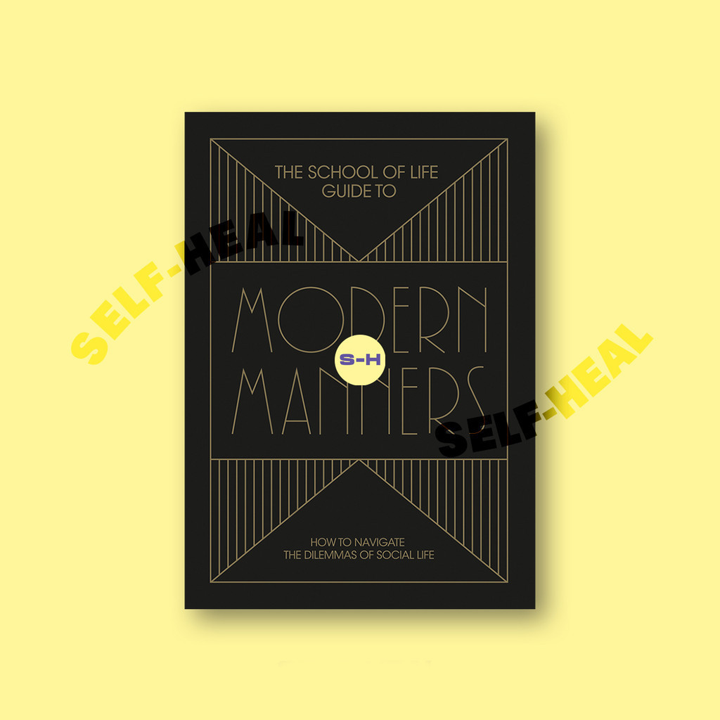 

The School of Life Guide to Modern Manners - The School Of Life