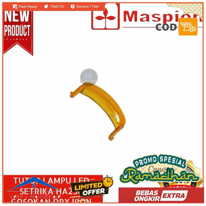 COVER TUTUP LAMPU LED MASPION SETRIKA HA258 258 GOSOKAN DRY IRON ORI