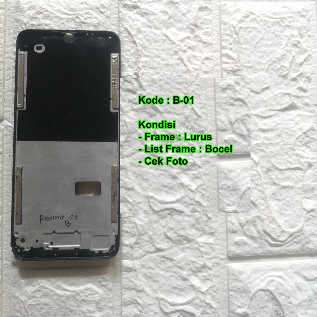 Realme C3 Frame Tulang Tengah / Tatakan Lcd Copotan