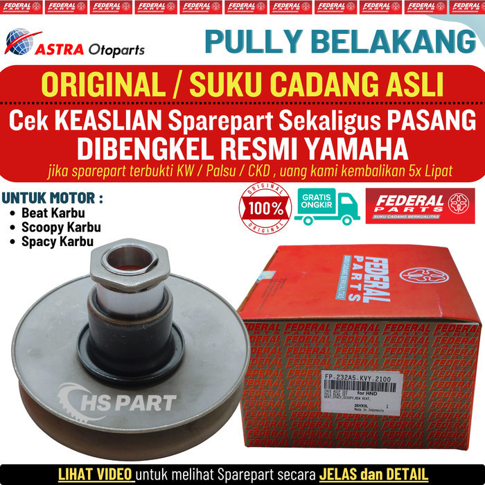 PULLY PULLEY PULLI BELAKANG BEAT SCOOPY SPACY KARBU ORIGINAL FEDERAL