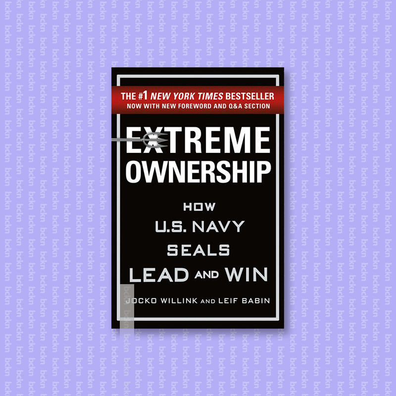 

Extreme Ownership - Jocko Willink