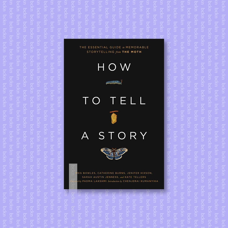 

How to Tell a Story - Meg Bowles