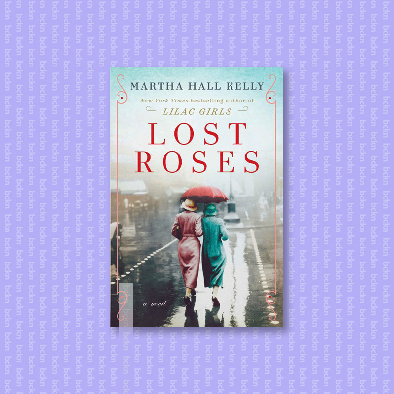 

Lost Roses - Martha Hall Kelly