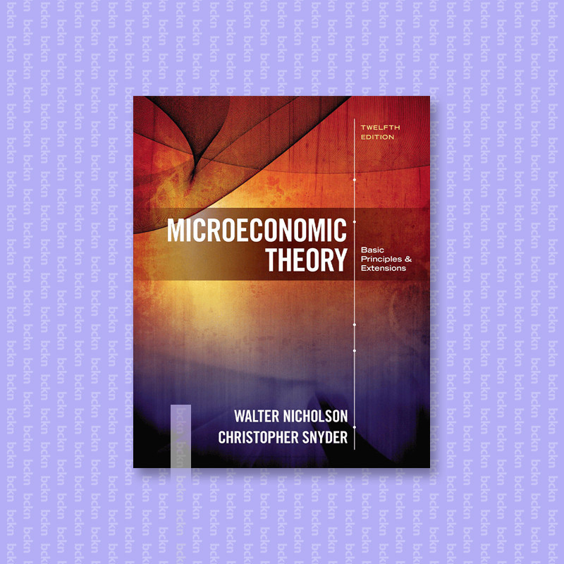 

Microeconomic Theory Basic Principles and - Walter Nicholson