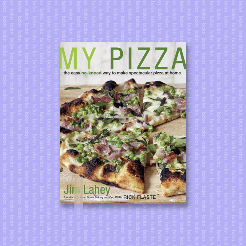 

My Pizza - Jim Lahey