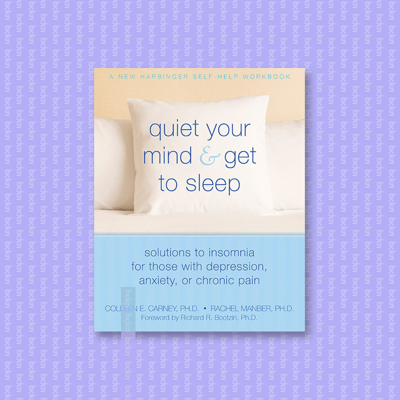 

Quiet Your Mind and Get to Sleep - Richard Bootzin