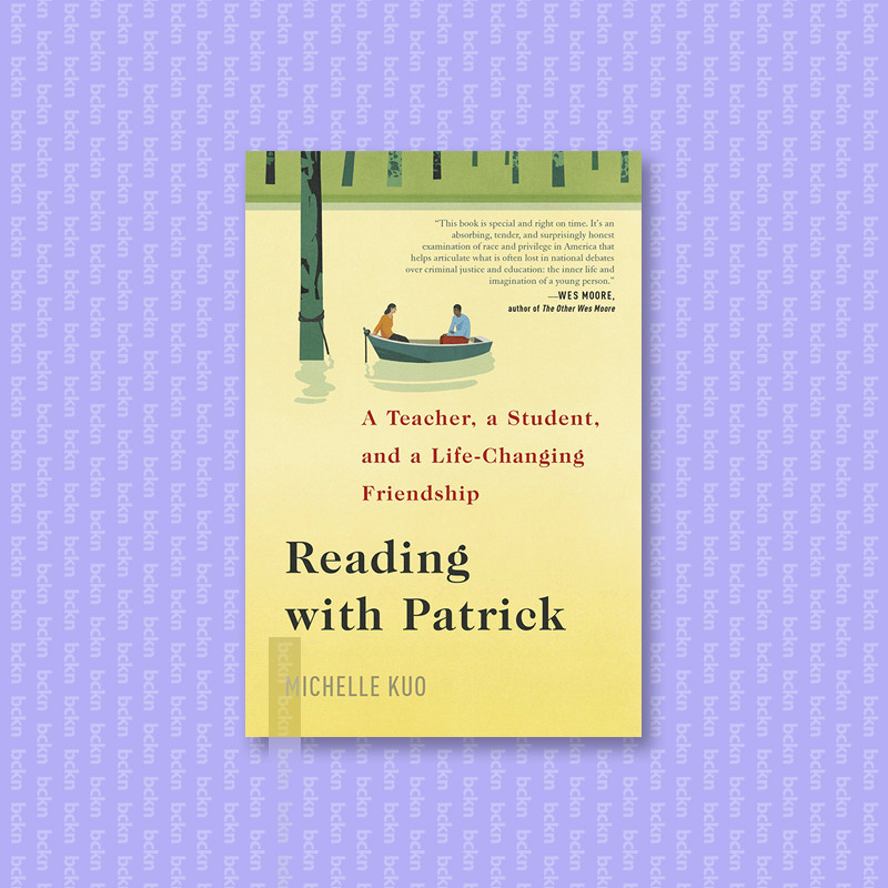 

Reading With Patrick - A Teacher, a Student - Michelle Kuo