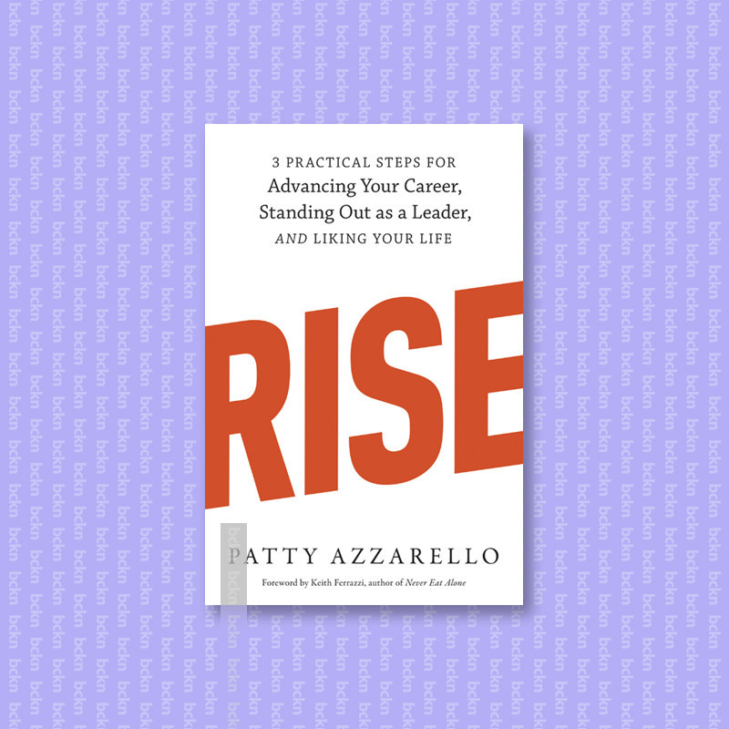 

Rise - Patty Azzarello