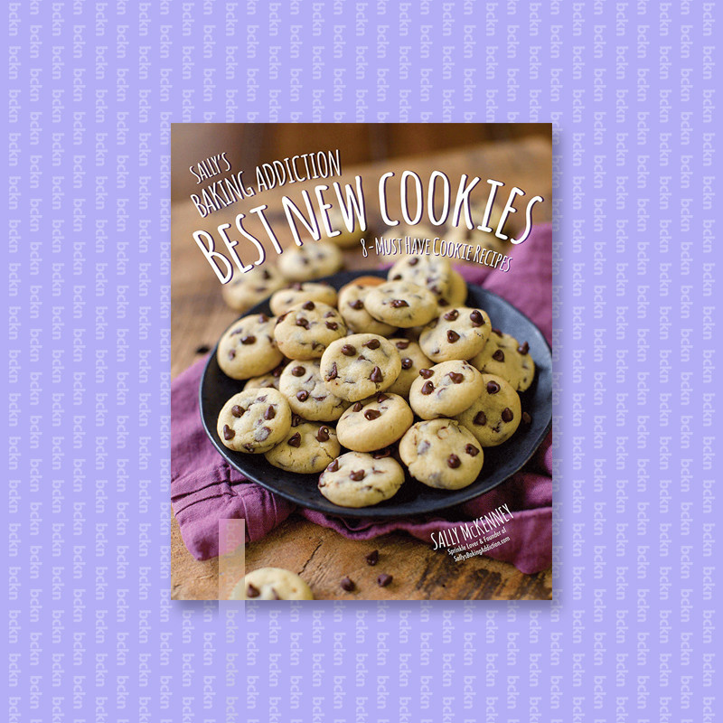 

Sally's Baking Addiction Best New Cookies - Sally McKenney