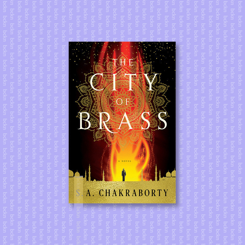 

The City of Brass - S. A. Chakraborty