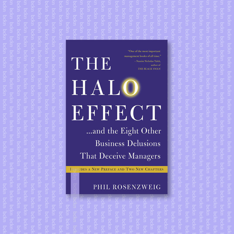 

The Halo Effect - Phil Rosenzweig