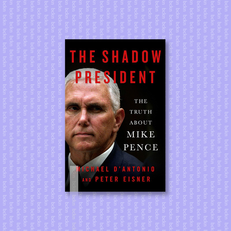 

The Shadow President - The Truth About Mike - Michael D'Antonio
