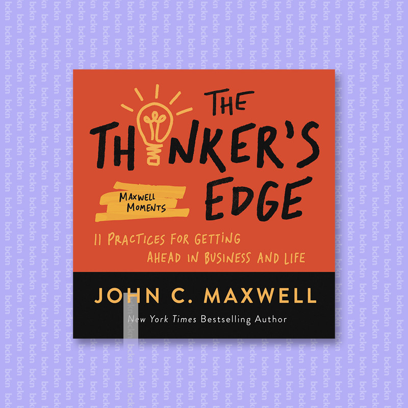 

The Thinker's Edge - John C. Maxwell