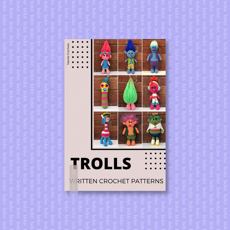 

Trolls Written Crochet Patterns - Teenie Crochets