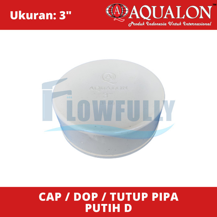 AQUALON Dop Putih D 3 Inch Sambungan Pipa PVC Putih End Cap 3" Hidroponik Tutup Paralon 3 Dim