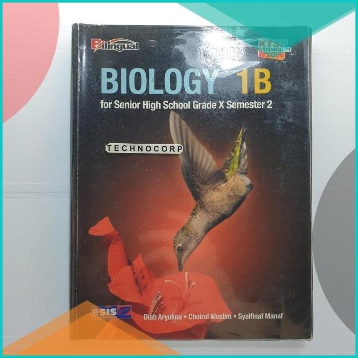 BUKU BIOLOGY 1B BILINGUAL BIOLOGI SMA 1 KTSP 2006 ESIS SEMESTER 2 19F3