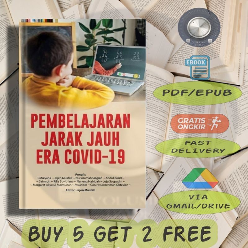 

Pembelajaran Jarak Jauh Era Covid-19 - Volume