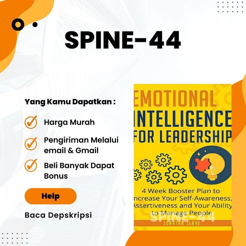 

Emotional Intelligence for Leadership - Kecerdasan Emosional untuk Kepemimpinan