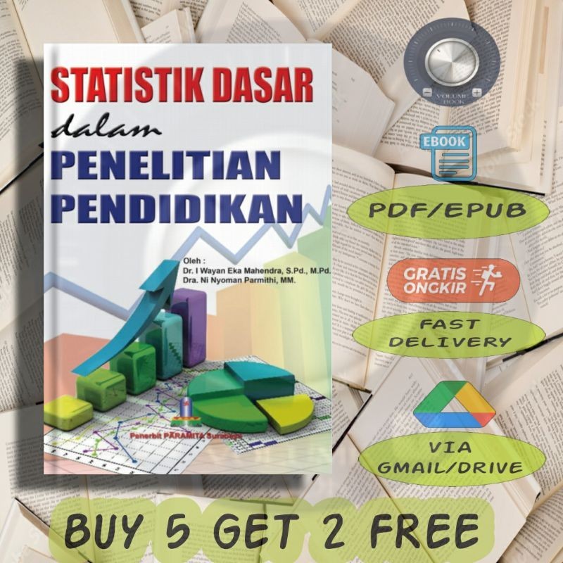 

Statistik Dasar dalam Penelitian Pendidikan - Volume