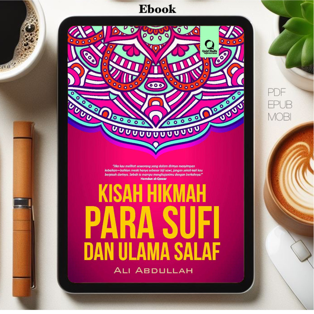 

[ID2651] Kisah Hikmah Para Sufi dan Ulama Salaf (Ali Abdullah)